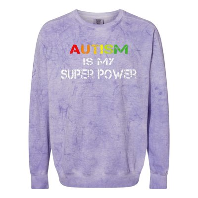 Autism Is My Super Power, Autism Awareness Gift For Colorblast Crewneck Sweatshirt