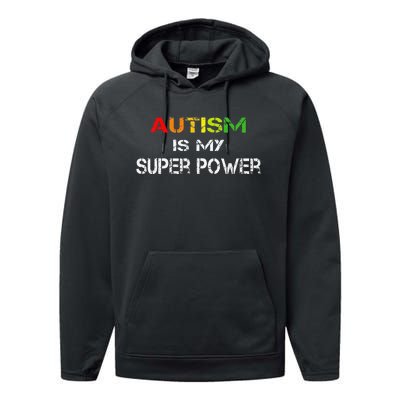 Autism Is My Super Power, Autism Awareness Gift For Performance Fleece Hoodie