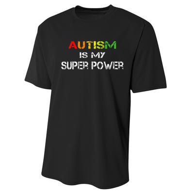 Autism Is My Super Power, Autism Awareness Gift For Performance Sprint T-Shirt