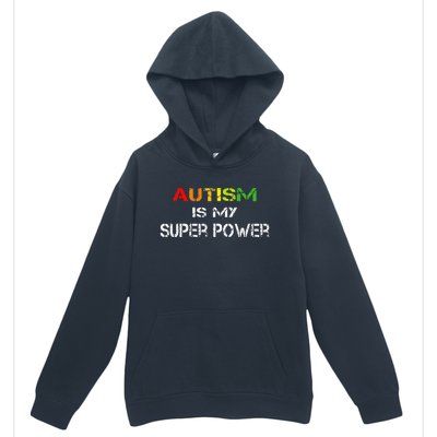 Autism Is My Super Power, Autism Awareness Gift For Urban Pullover Hoodie