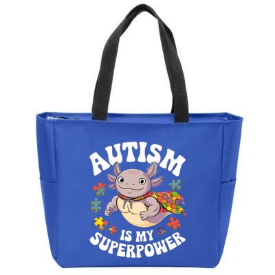 Autism Is My Super Power Strong Axolotl Autism Awareness Gift Zip Tote Bag