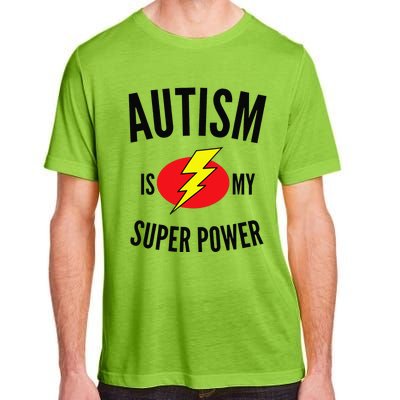 Autism Is My Super Power Autism Awareness Adult ChromaSoft Performance T-Shirt