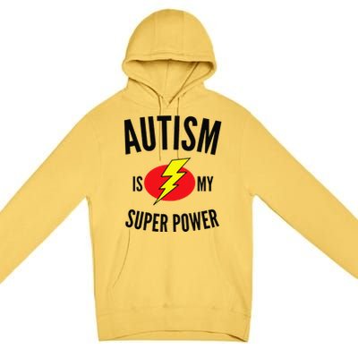 Autism Is My Super Power Autism Awareness Premium Pullover Hoodie