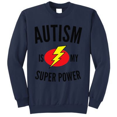 Autism Is My Super Power Autism Awareness Sweatshirt