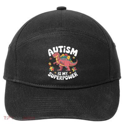 Autism Is My Super Power Strong Spinosaurus Autism Awareness Gift 7-Panel Snapback Hat