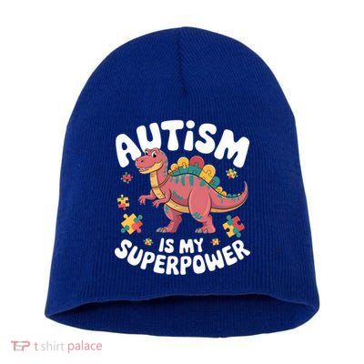 Autism Is My Super Power Strong Spinosaurus Autism Awareness Gift Short Acrylic Beanie