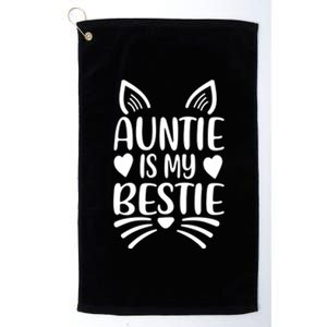 Auntie Is My Bestie My Favorite Aunt Gift Platinum Collection Golf Towel