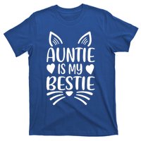 Auntie Is My Bestie My Favorite Aunt Gift T-Shirt