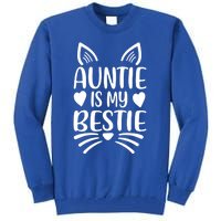 Auntie Is My Bestie My Favorite Aunt Gift Tall Sweatshirt