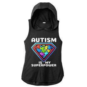 Autism Is My Superpower Superhero Gift Ladies PosiCharge Tri-Blend Wicking Draft Hoodie Tank