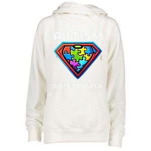 Autism Is My Superpower Superhero Gift Womens Funnel Neck Pullover Hood