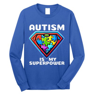 Autism Is My Superpower Superhero Gift Long Sleeve Shirt