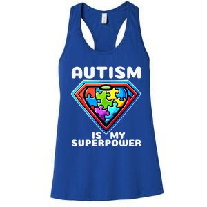 Autism Is My Superpower Superhero Gift Women's Racerback Tank