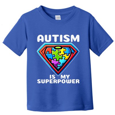 Autism Is My Superpower Superhero Gift Toddler T-Shirt