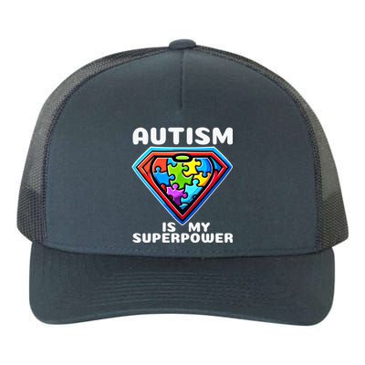 Autism Is My Superpower Superhero Gift Yupoong Adult 5-Panel Trucker Hat