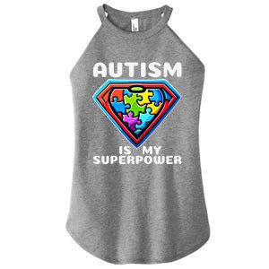 Autism Is My Superpower Superhero Gift Women's Perfect Tri Rocker Tank