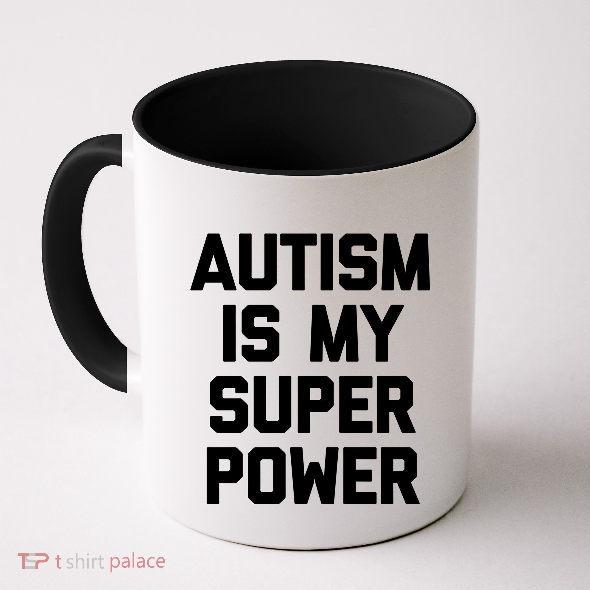 Autism Is My Superpower Meaningful Gift Funny Saying Cool Autistic Gift Mug