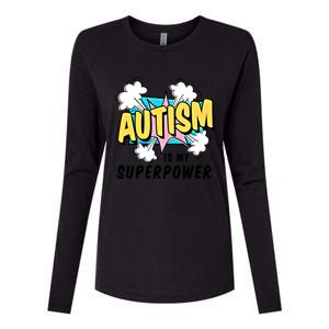 Autism Is My Superpower / Raise Awareness Autistic Support Great Gift Womens Cotton Relaxed Long Sleeve T-Shirt