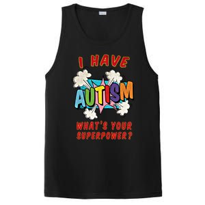 Autism Is My Superpower WhatS Your Superpower Gift PosiCharge Competitor Tank