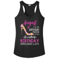 August It's my Birthday Month Mom Wife Gifts Ladies PosiCharge Competitor Racerback Tank