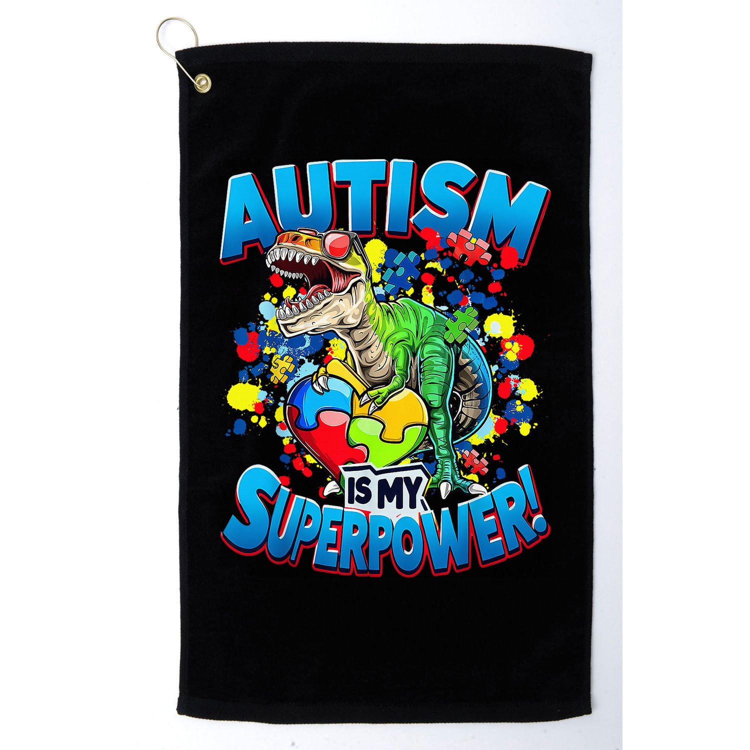 Autism Is My Superpower Dinosaur Autism Awareness 2025 Golf Towel