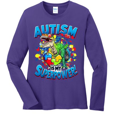 Autism Is My Superpower Dinosaur Autism Awareness 2025 Ladies Long Sleeve Shirt