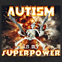 Autism Is My Supper Power Hard Skeleton Meme Oddly Specific Gift Cool Comfort Performance Bucket Hat