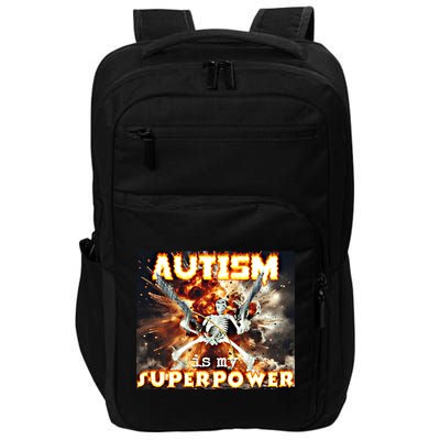 Autism Is My Supper Power Hard Skeleton Meme Oddly Specific Gift Impact Tech Backpack