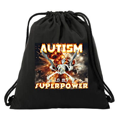 Autism Is My Supper Power Hard Skeleton Meme Oddly Specific Gift Drawstring Bag