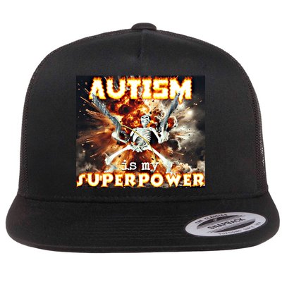 Autism Is My Supper Power Hard Skeleton Meme Oddly Specific Gift Flatbill Hat