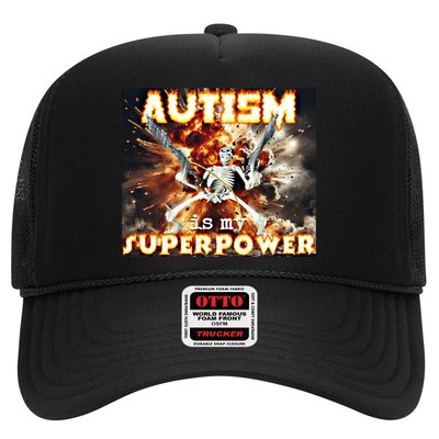 Autism Is My Supper Power Hard Skeleton Meme Oddly Specific Gift Trucker Hat