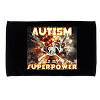 Autism Is My Supper Power Hard Skeleton Meme Oddly Specific Gift Microfiber Hand Towel