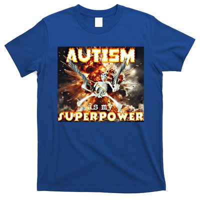 Autism Is My Supper Power Hard Skeleton Meme Oddly Specific Gift T-Shirt