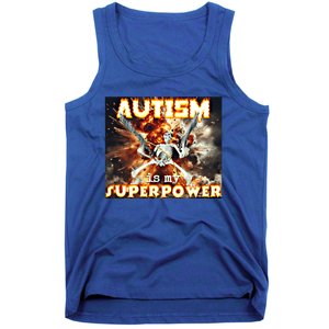 Autism Is My Supper Power Hard Skeleton Meme Oddly Specific Gift Tank Top