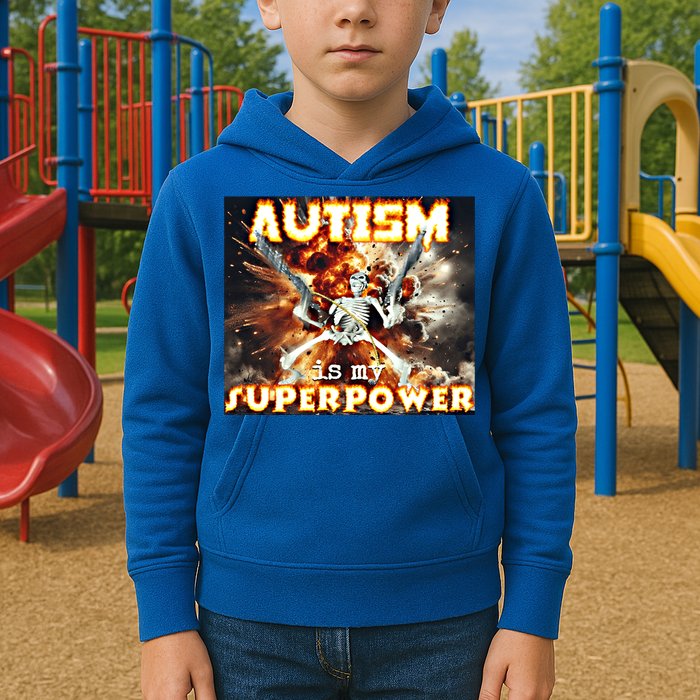 Autism Is My Supper Power Hard Skeleton Meme Oddly Specific Gift Kids Hoodie