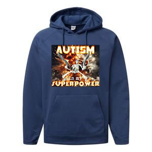 Autism Is My Supper Power Hard Skeleton Meme Oddly Specific Gift Performance Fleece Hoodie