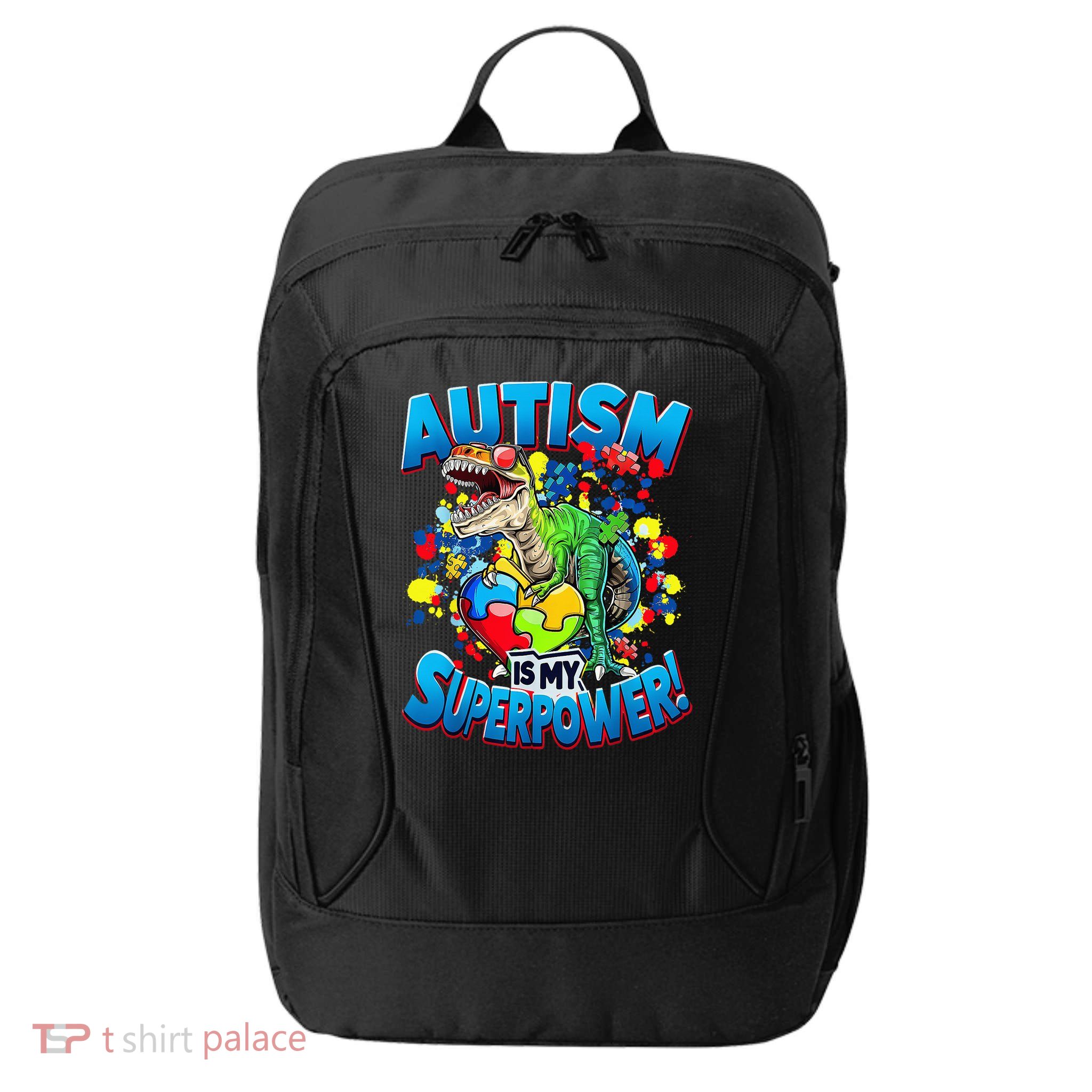 Autism Is My Superpower Dinosaur Autism Awareness 2025 City Backpack