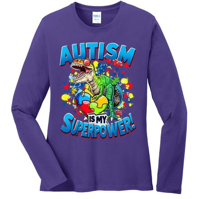 Autism Is My Superpower Dinosaur Autism Awareness 2025 Ladies Long Sleeve Shirt