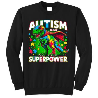 Autism Is My Superpower Autism Awareness Sweatshirt