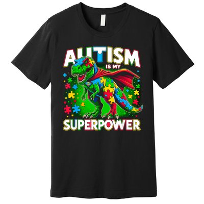 Autism Is My Superpower Autism Awareness Premium T-Shirt