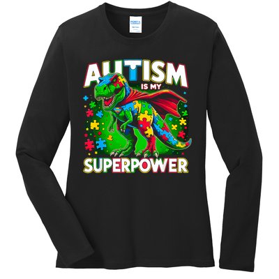 Autism Is My Superpower Autism Awareness Ladies Long Sleeve Shirt