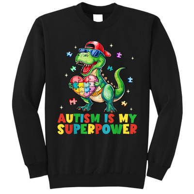 Autism Is My Superpower Funny Autism Awareness Tall Sweatshirt
