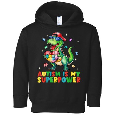 Autism Is My Superpower Funny Autism Awareness Toddler Hoodie