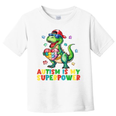 Autism Is My Superpower Funny Autism Awareness Toddler T-Shirt