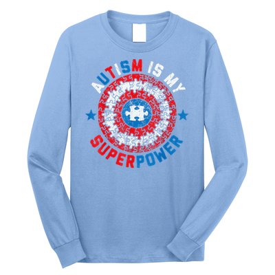 Autism Is My Superpower Autism Awareness Autistic Long Sleeve Shirt