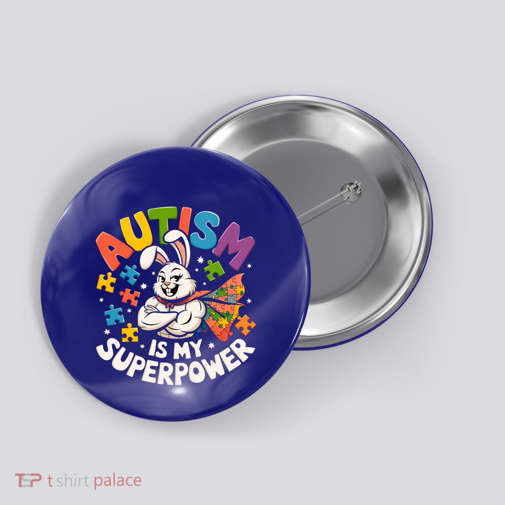 Autism Is My Superpower Strong Bunny Gift Button