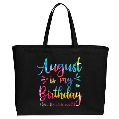 August Is My Birthday Yes The Whole Month August Birthday Cotton Canvas Jumbo Tote