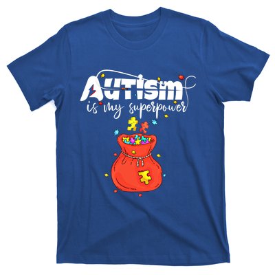 Autism Is My Superpower Superhero Great Gift Autism Awareness Gift T-Shirt