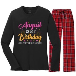 August Is My Birthday Yes The Whole Month Funny August Bday Women's Long Sleeve Flannel Pajama Set 