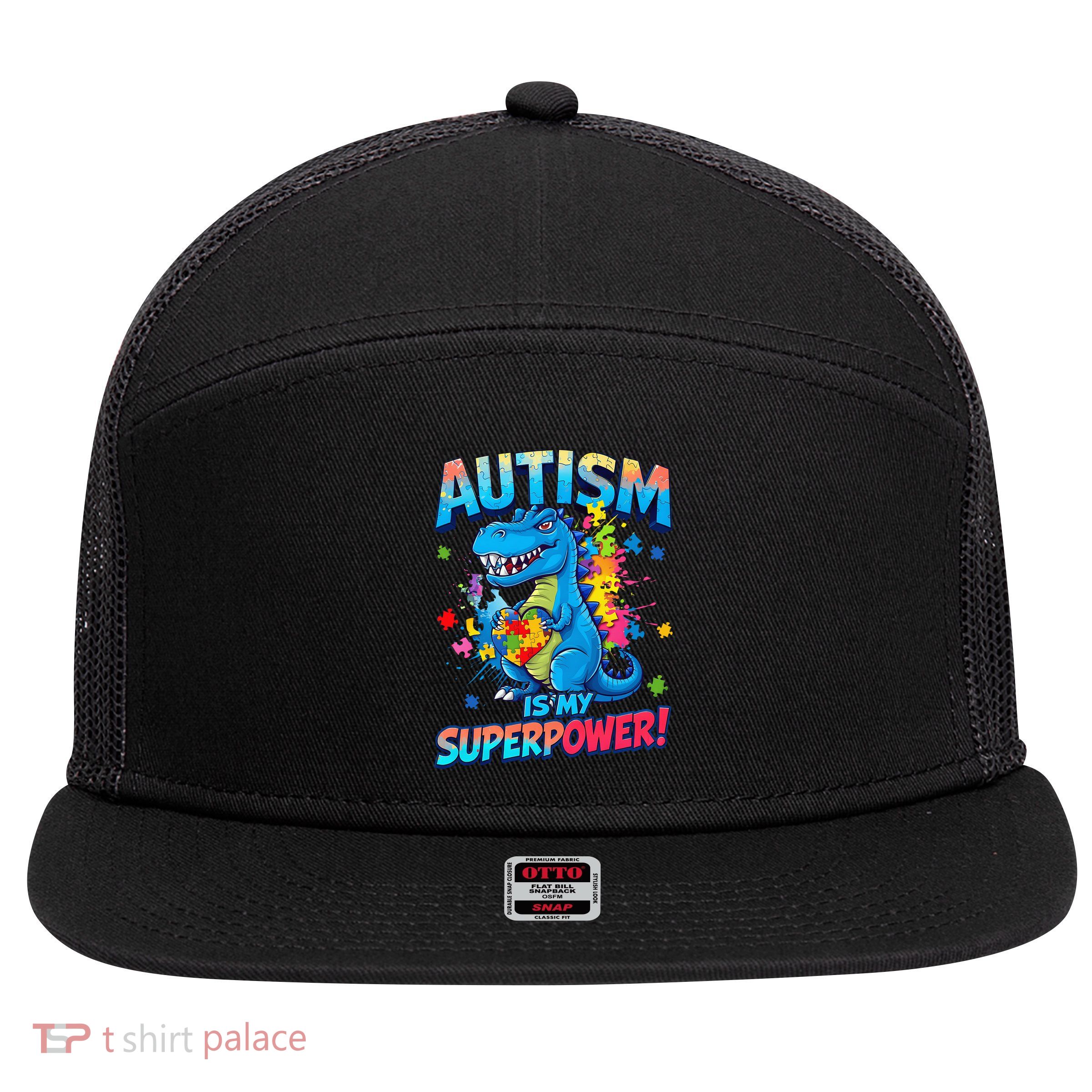 Autism Is My Superpower Dinosaur Autism Awareness 7 Panel Mesh Trucker Snapback Hat